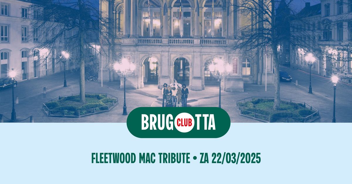 Brugotta Tribute: Fleetwood Mac