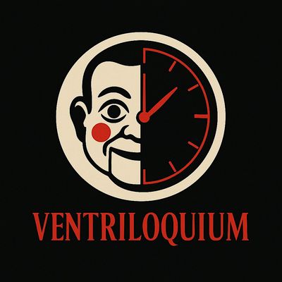 VENTRILOQUIUM