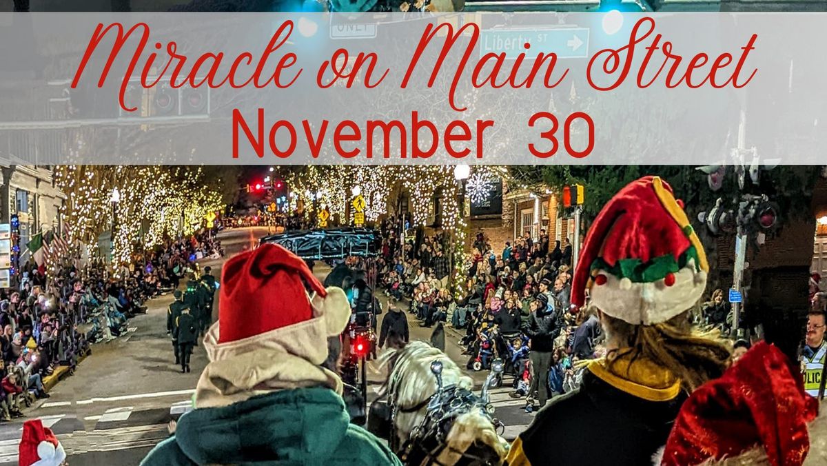 Miracle on Main Street Downtown Event