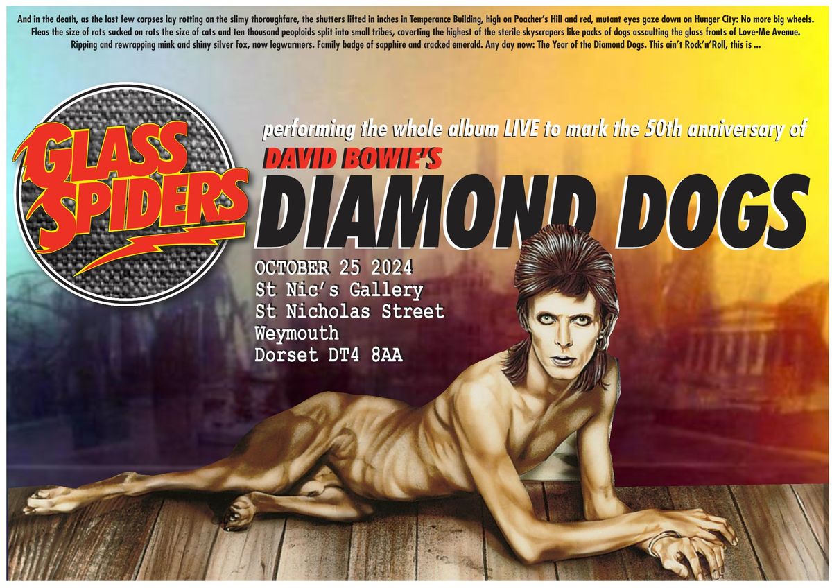 Diamond Dogs 50th Anniversary with the Glass Spiders