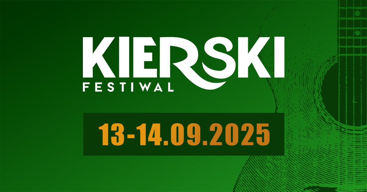 Kierski Festiwal 2025