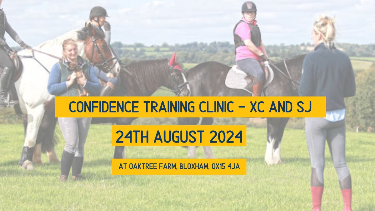 Confidence Training Clinic at Oaktree Farm [August 24th 2024]