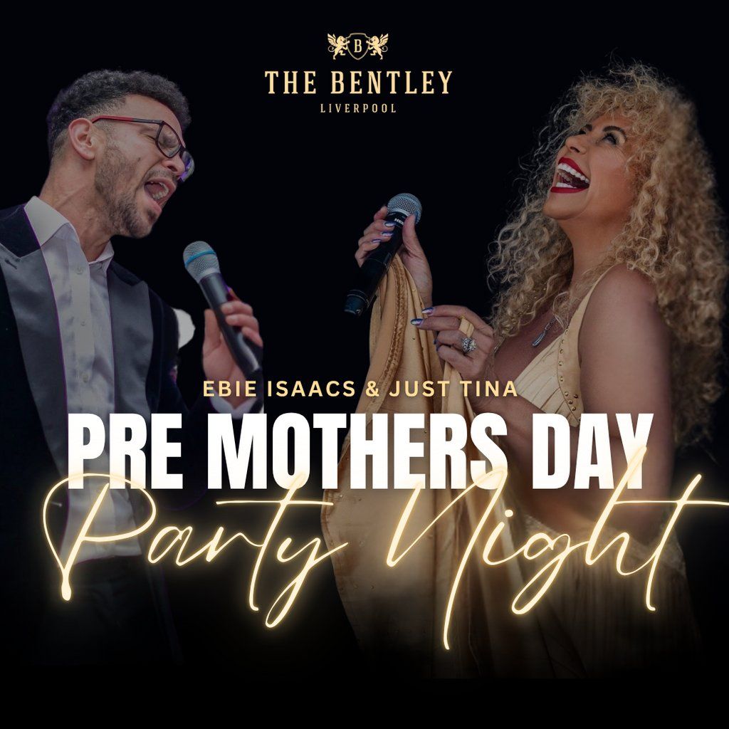 Pre Mothers Day Party Night  Simply the Best!