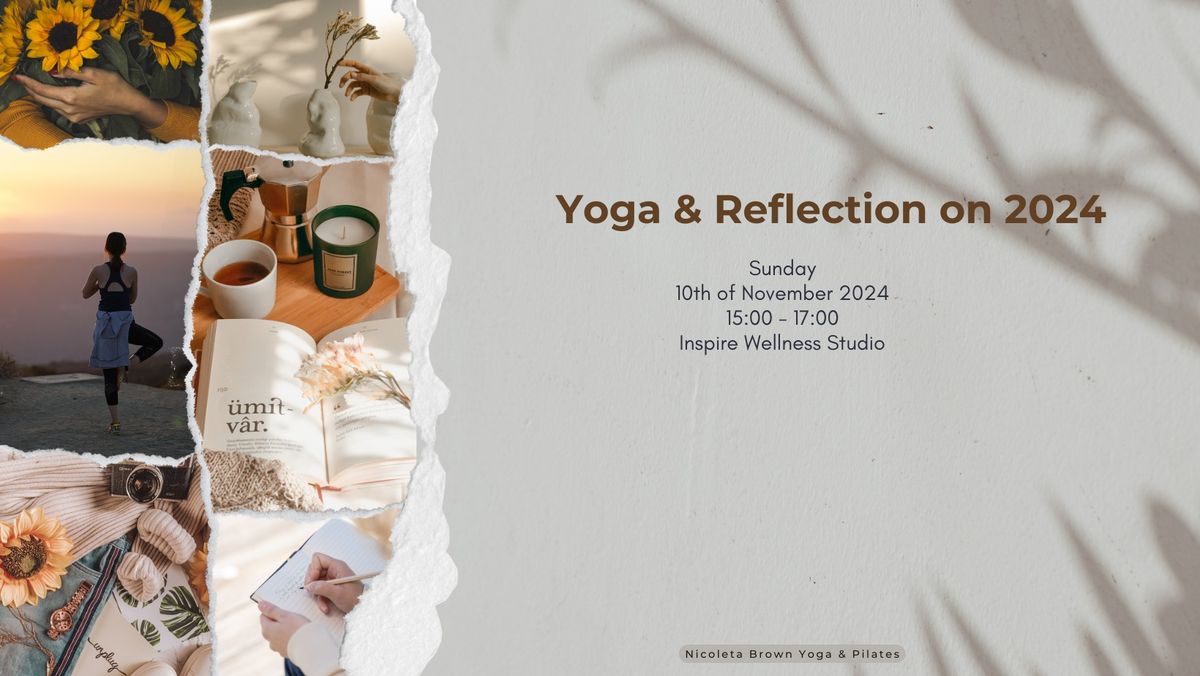 Yoga & Reflection on 2024