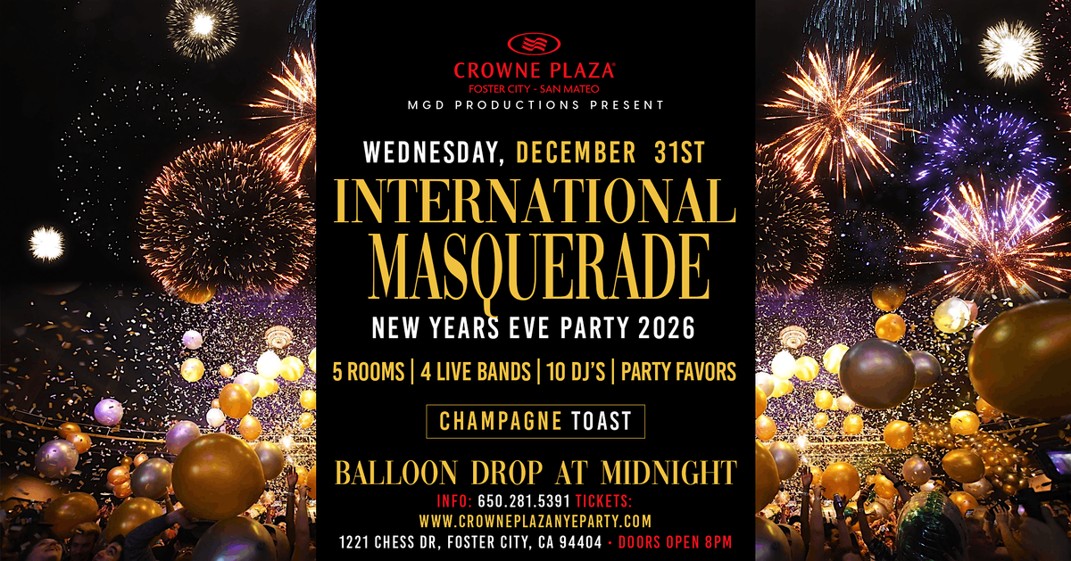 International Masquerade New Years Eve 2026 @ Crowne Plaza Hotel