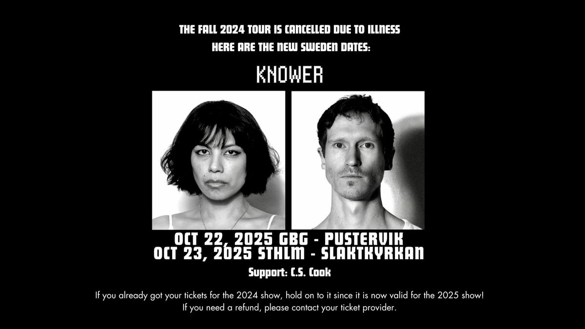 Nytt datum! KNOWER | Stockholm | Slaktkyrkan 23 okt 2025