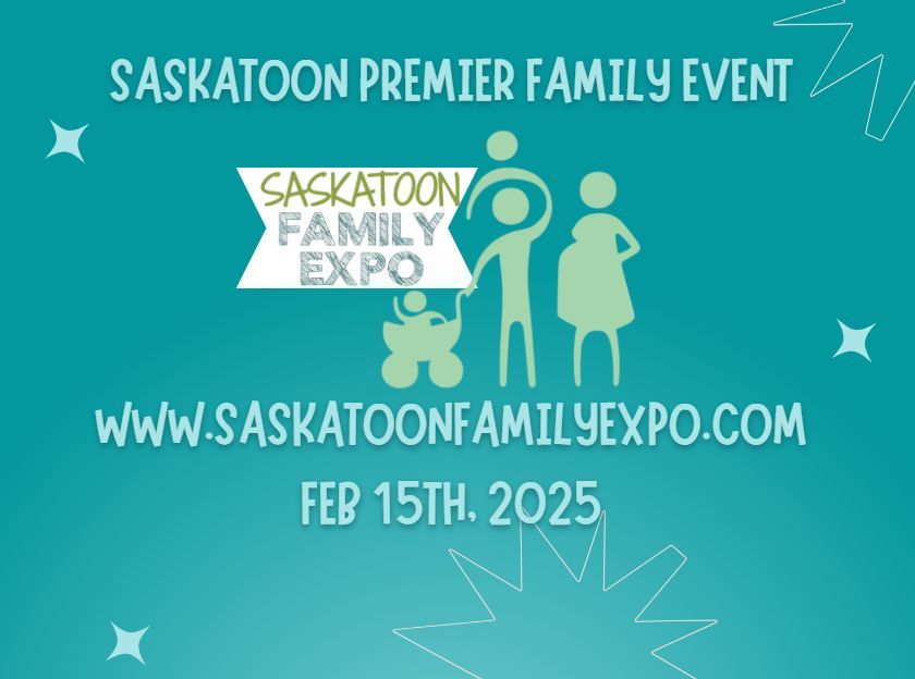 Saskatoon Family Expo