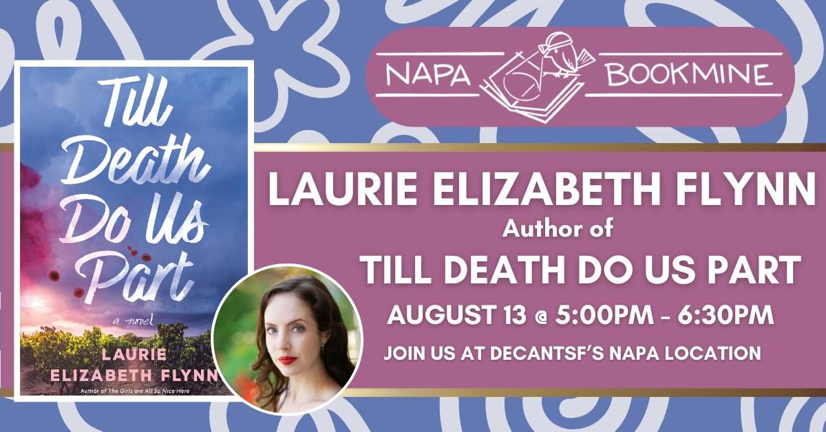 Author Event: Till Death Do Us Part by Laurie Elizabeth Flynn