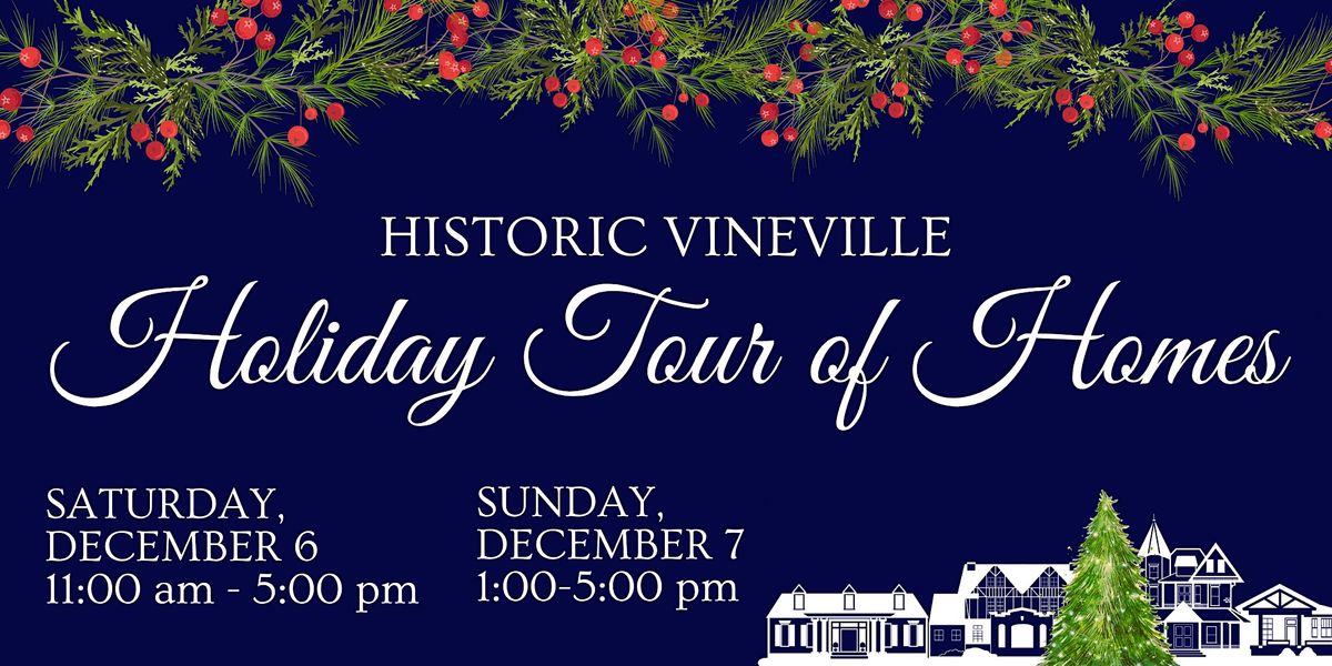Historic Vineville Holiday Tour of Homes