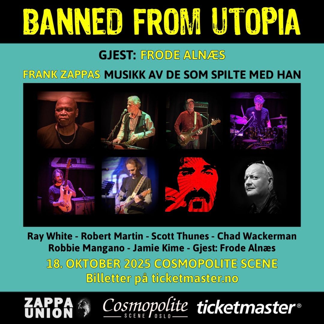 Banned From Utopia + Frode Aln\u00e6s