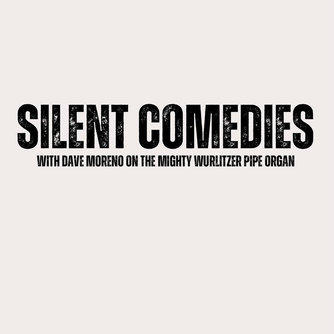 Silent Comedies 