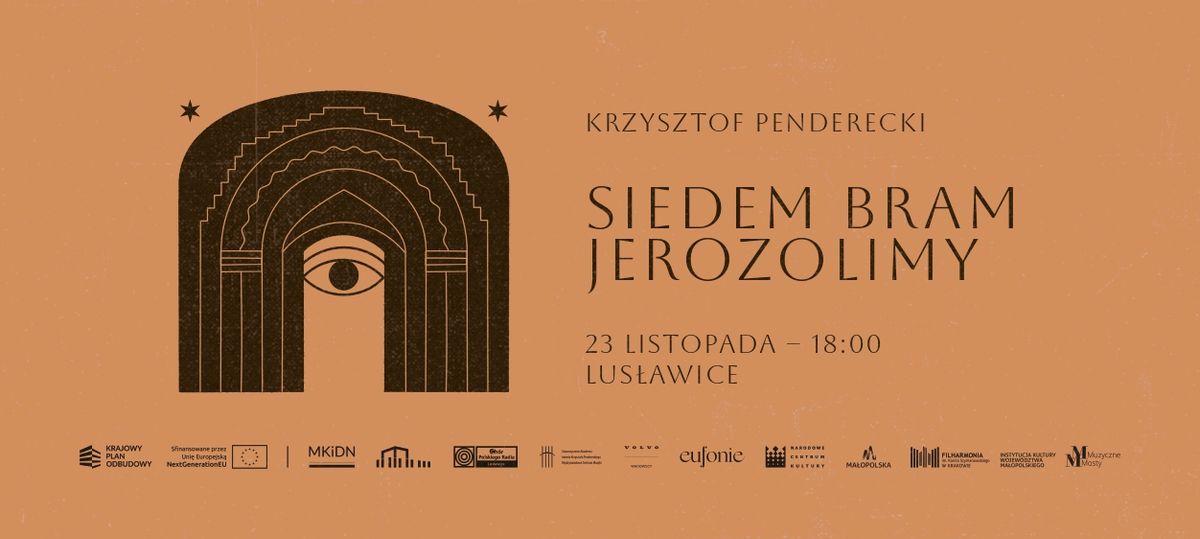 Krzysztof Penderecki \u2013 VII Symfonia \u201eSiedem bram Jerozolimy\u201d \/Koncert w 91. rocznic\u0119 urodzin Mistrza