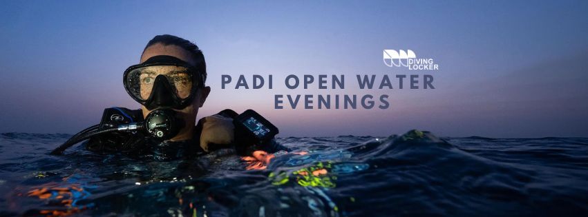 PADI Open Water Evenings