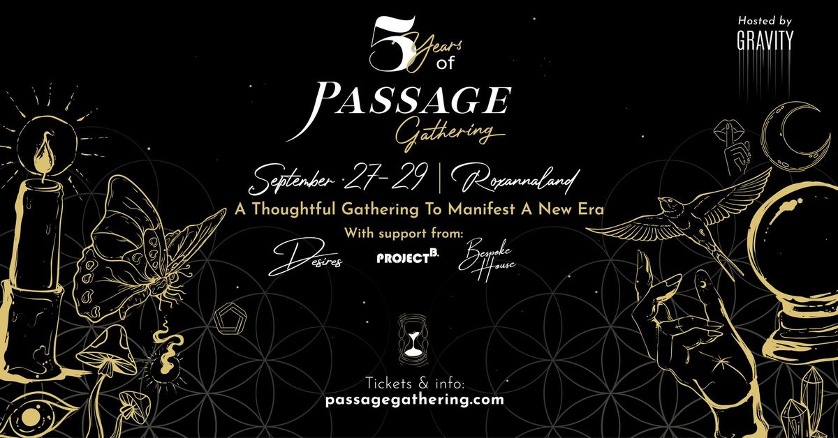 Passage Gathering 2024 :: 5-Year Anniversary