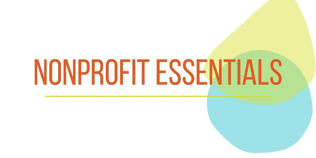 Nonprofit Essentials: Executive Director\/Board President Summit 2025