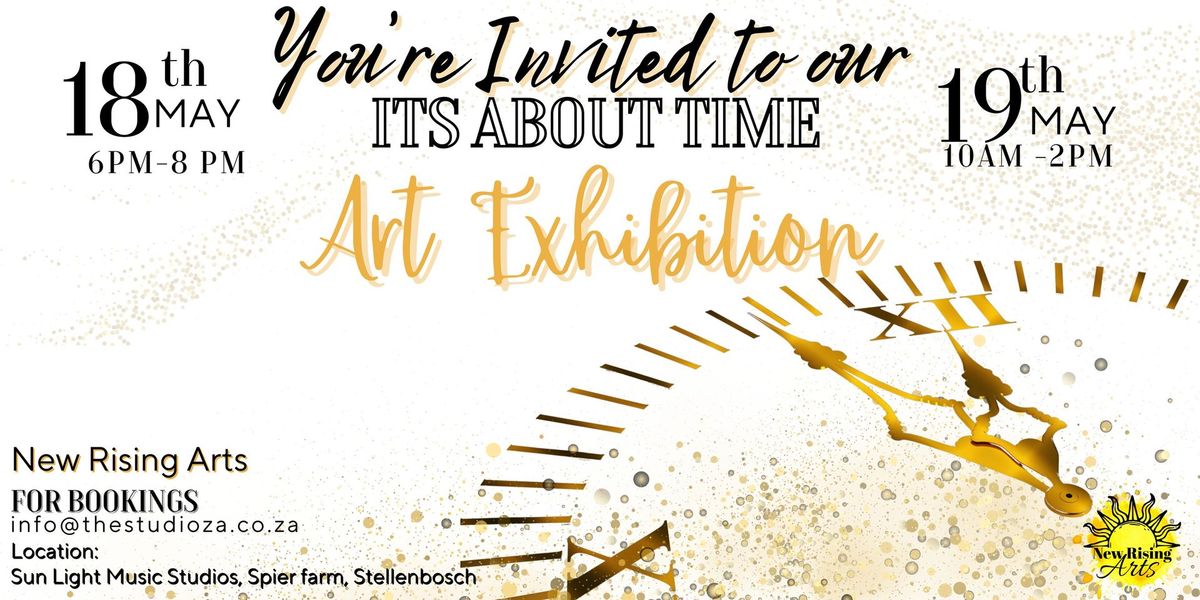 Its About Time Art Exhibition