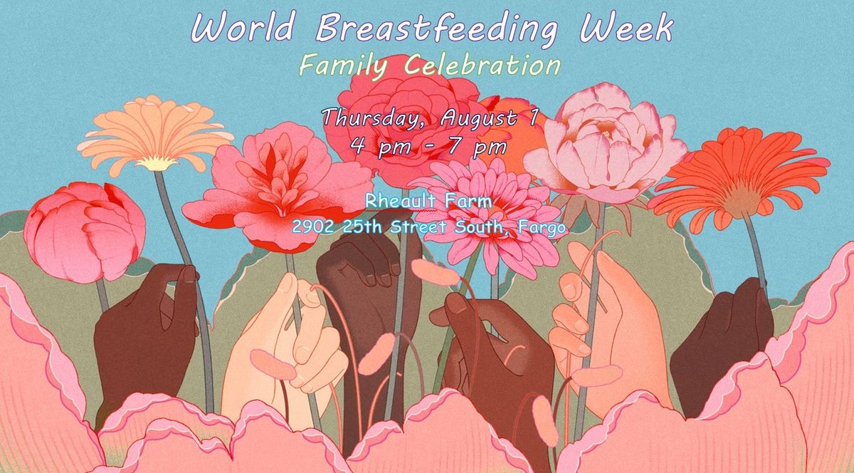 SAVE THE DATE! World Breastfeeding Week Family Celebration