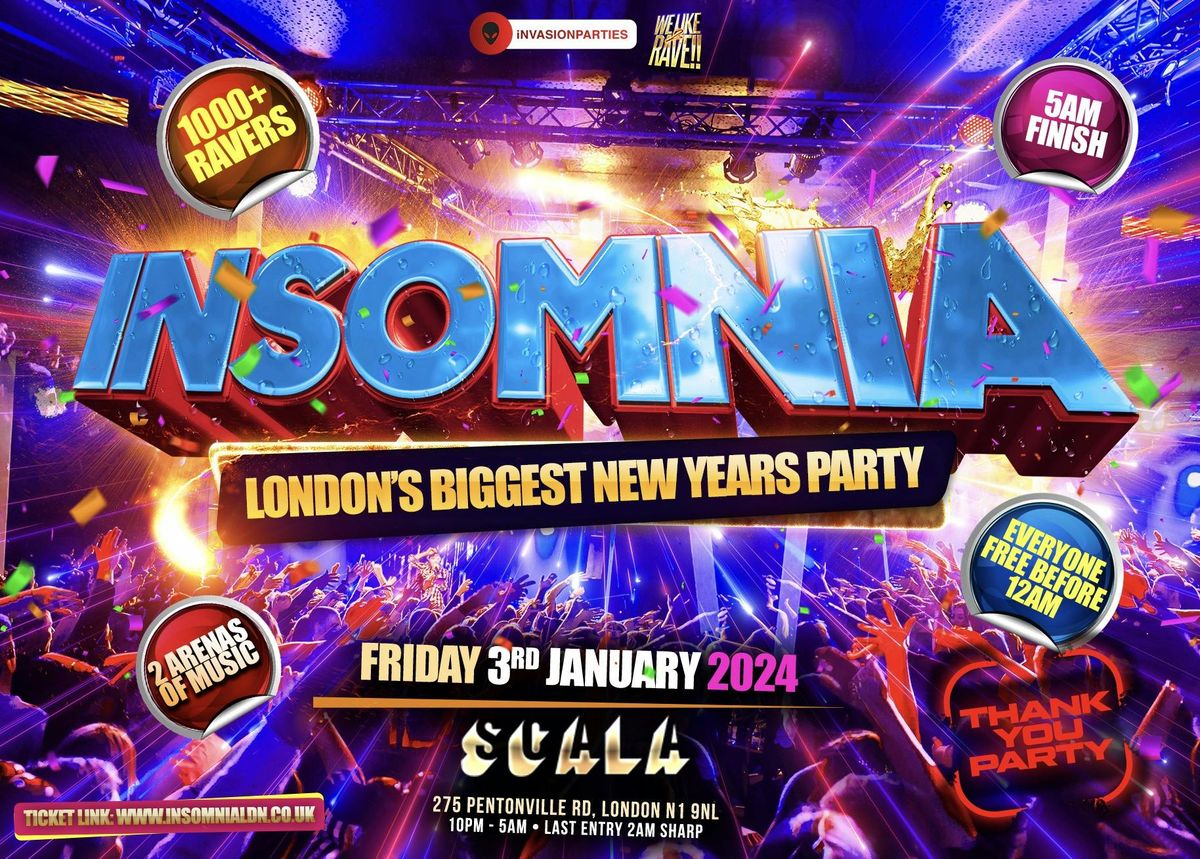 INSOMNIA - London\u2019s Craziest New Years Party - EVERYONE FREE BEFORE 12AM