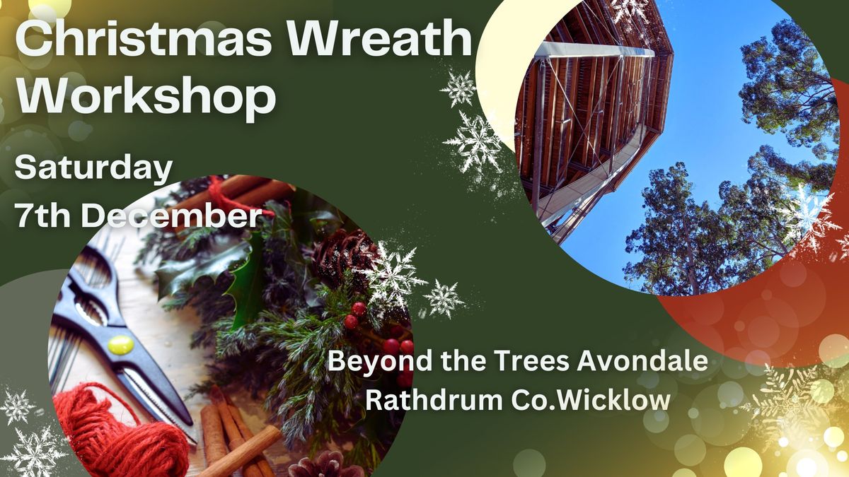 Christmas Wreath Workshop