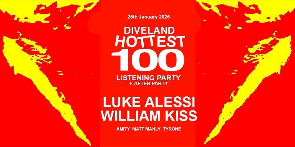 DIVELAND HOTTEST 100 2025 | LISTENING PARTY [CARPARK PARTY]