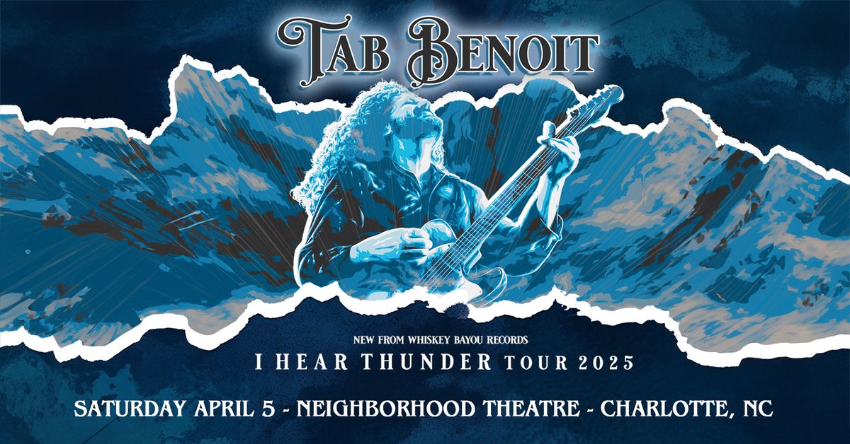 TAB BENOIT - I Hear Thunder Tour