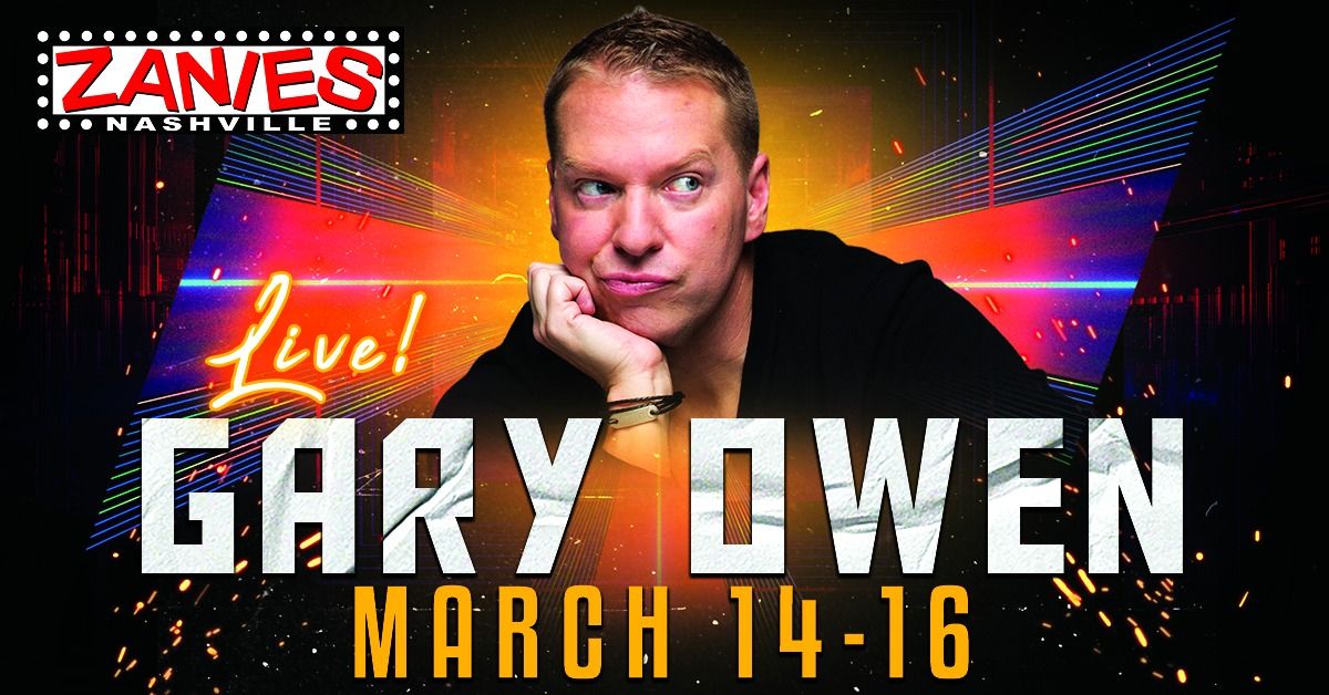 Gary Owen at Zanies Nashville