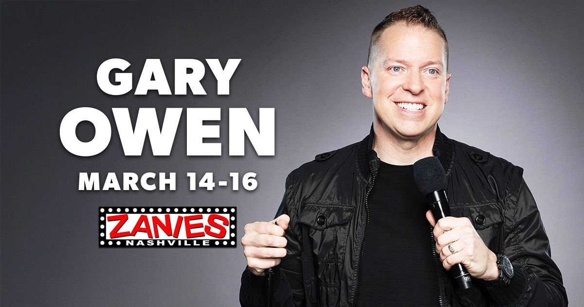 Gary Owen at Zanies Nashville