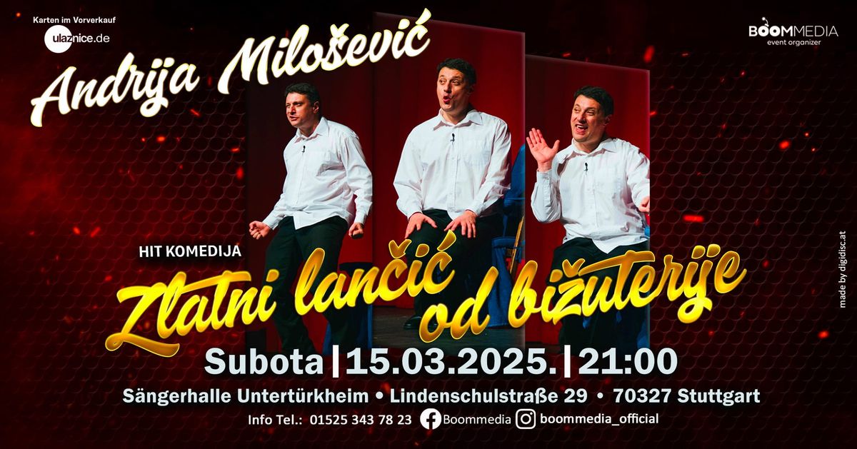 Andrija Milo\u0161evi\u0107 - "Zlatni lan\u010di\u0107 od bi\u017euterije" - Stuttgart