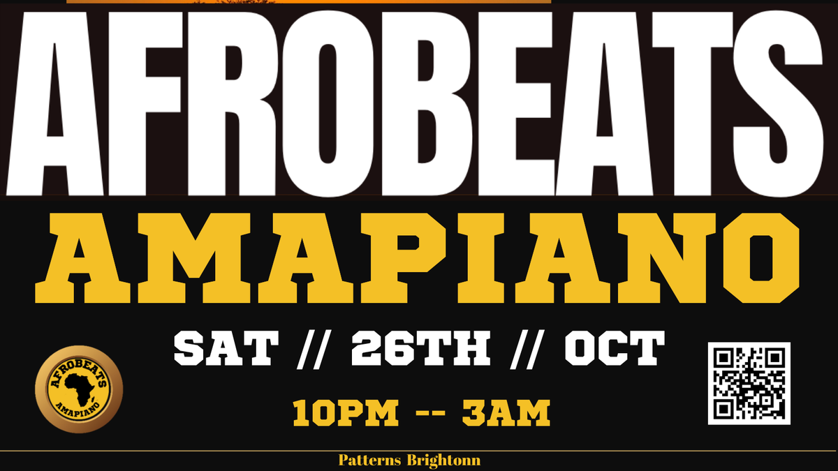 AFROBEATS AMAPIANO NIGHT. SAT 26TH OCT