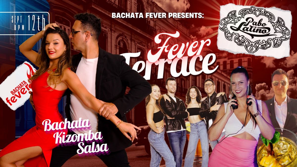 Fever Terrace - Pabo Latino 