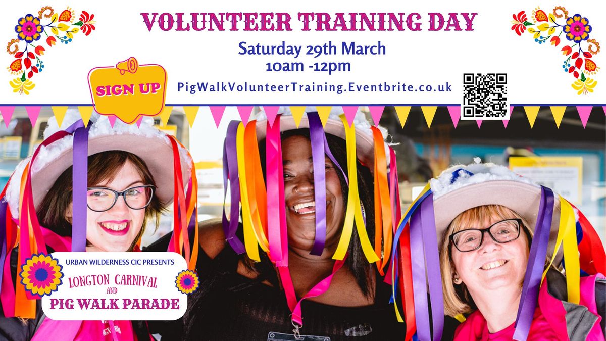 Volunteer Training Day - Longton Carnival and Pig Walk Parade