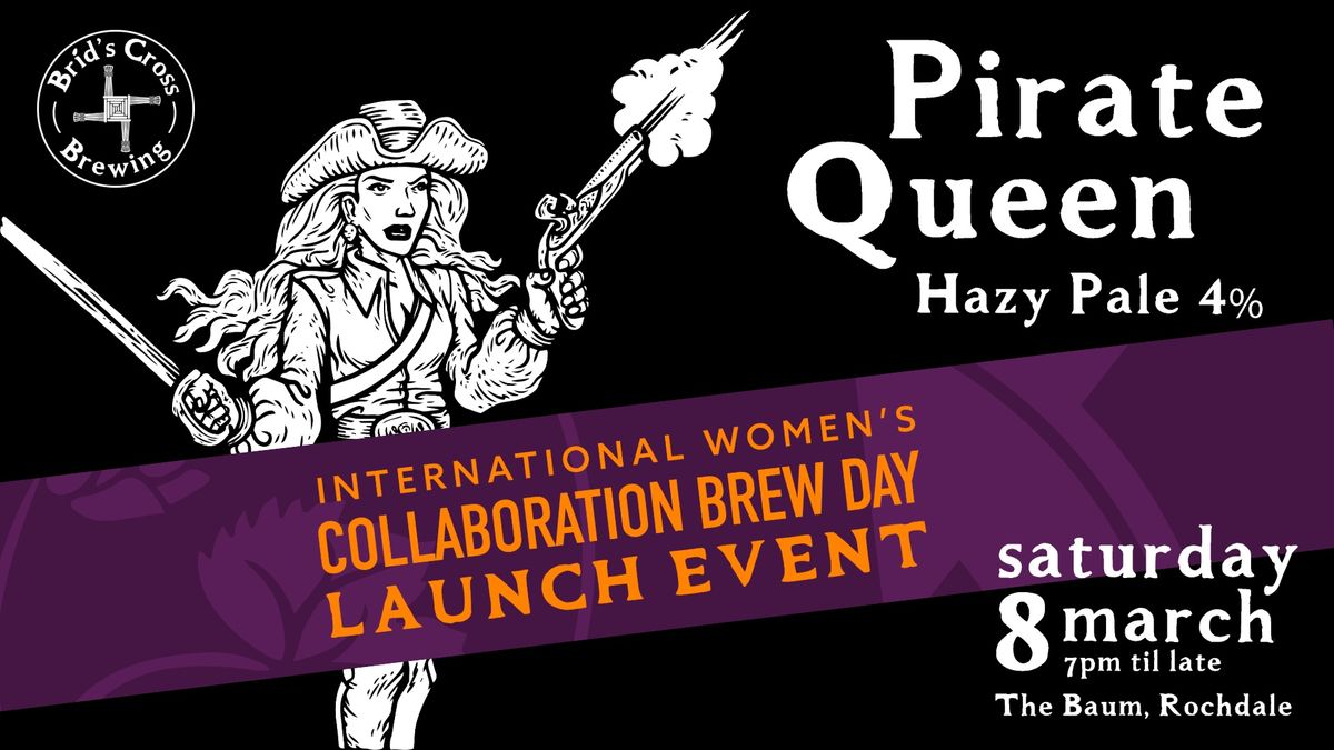 Pirate Queen IWD beer launch