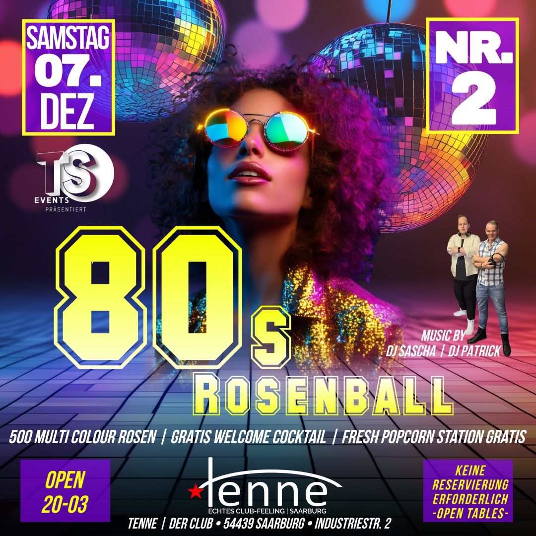 80s ROSENBALL | NR.2