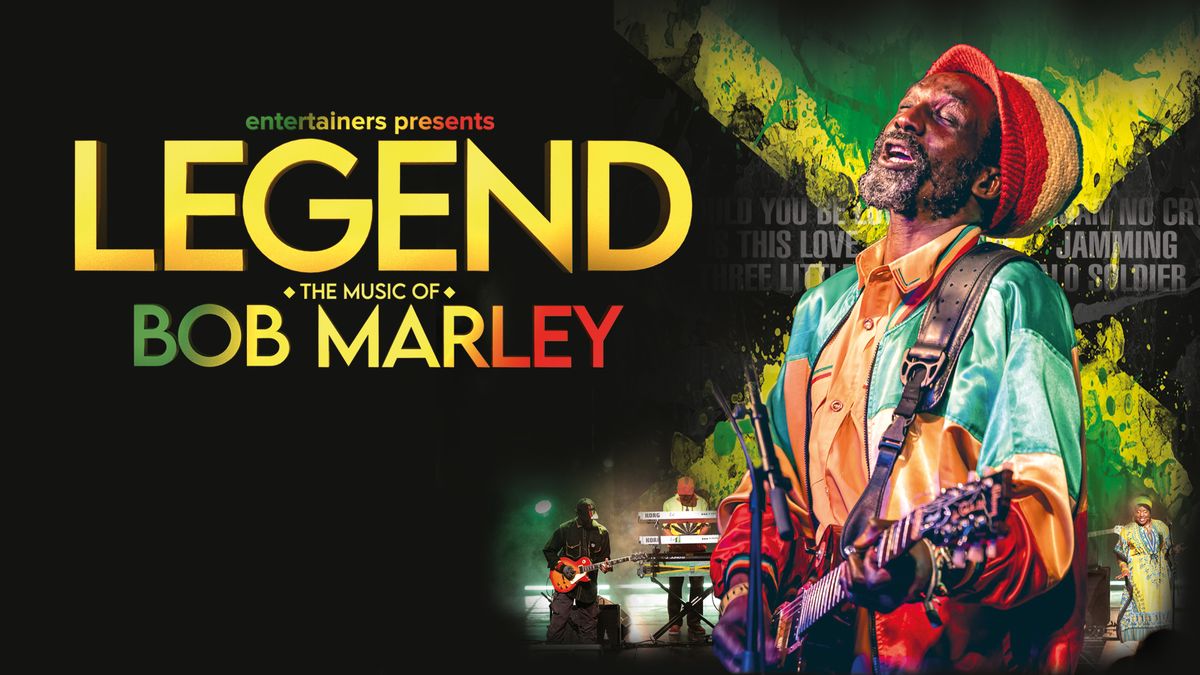 LEGEND - THE MUSIC OF BOB MARLEY