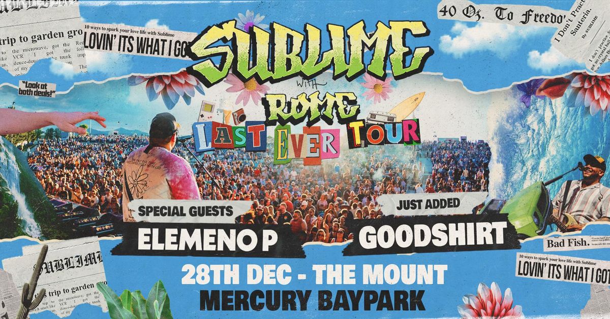 SUBLIME w\/ ROME | Mt. Maunganui