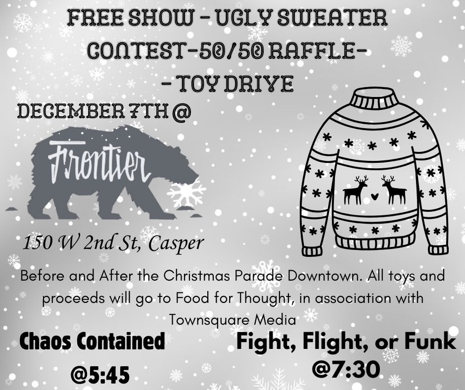 Ugly Sweater Concert & Toy Drive with Fight, Flight, or Funk and Chaos Contained