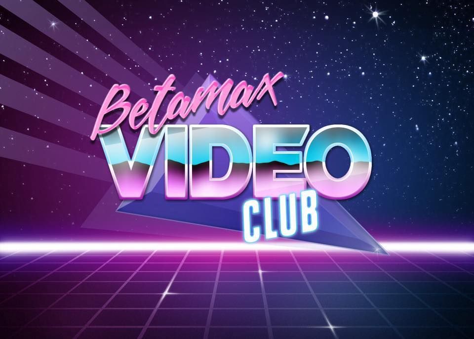 Betamax Video Club @Neptune Room Ep 3