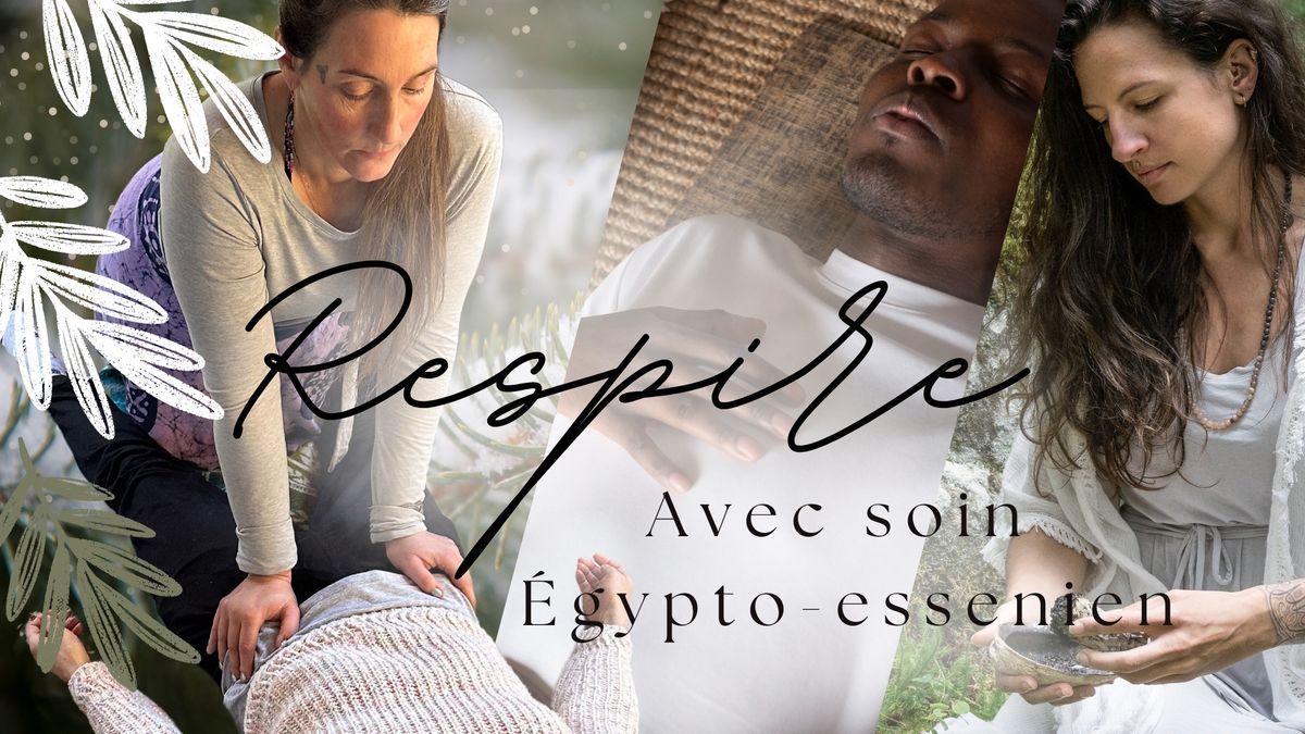 COMPLET \/ SP\u00c9CIAL \u00c9gypto-Esseniens * \u00c0 une respiration de se rencontrer