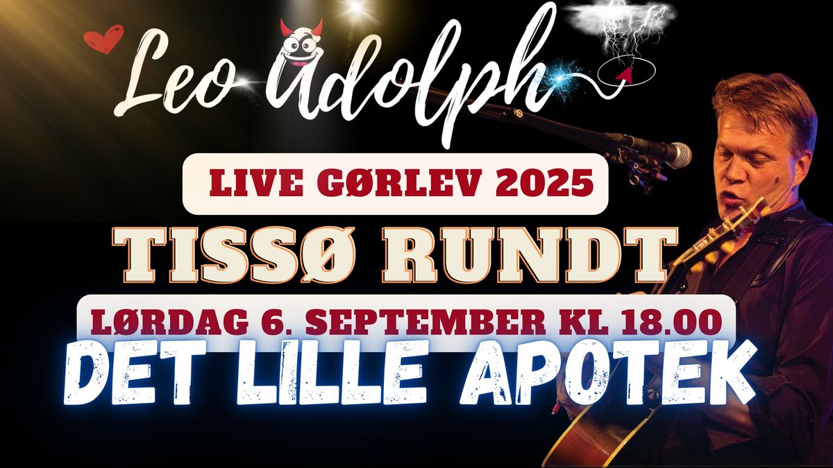 Leo Live p\u00e5 Det Lille Apotek, G\u00f8rlev