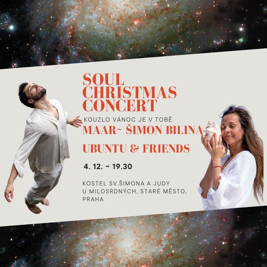 Soul Christmas Concert - Maar ~ \u0160imon Bilina 