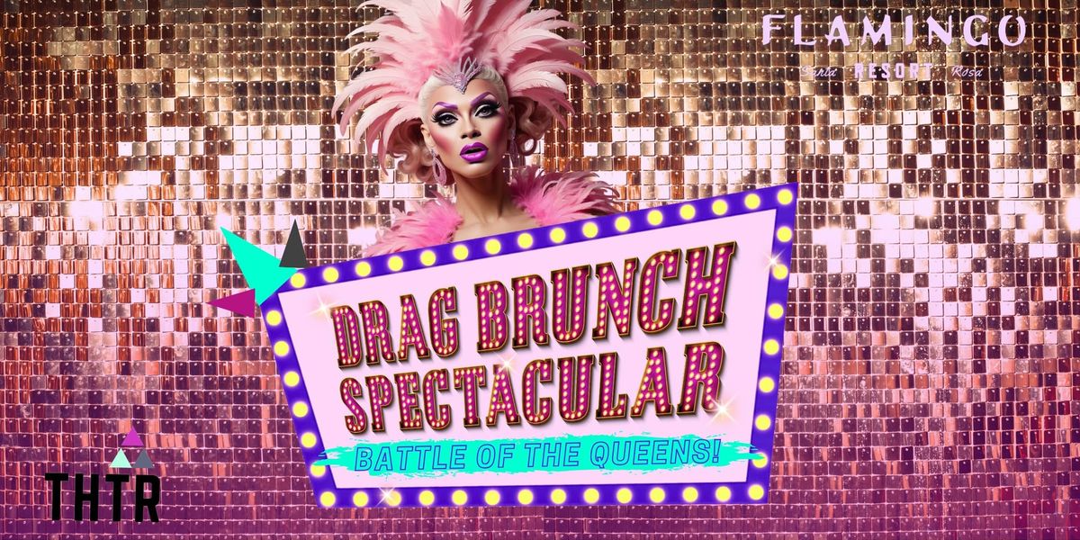 Drag Brunch Spectacular: Battle of the Queens