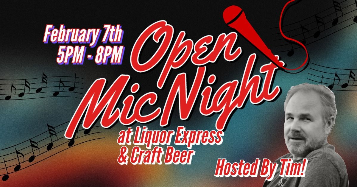 Open Mic Night - Hosted By Tim Eggenberger