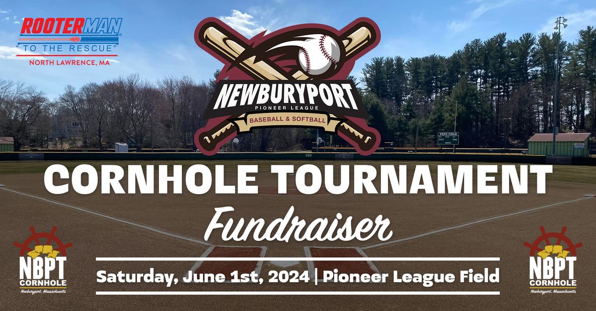 NBPT Cornhole - Newburyport Pioneer League - 2024 Fundraiser Tournament