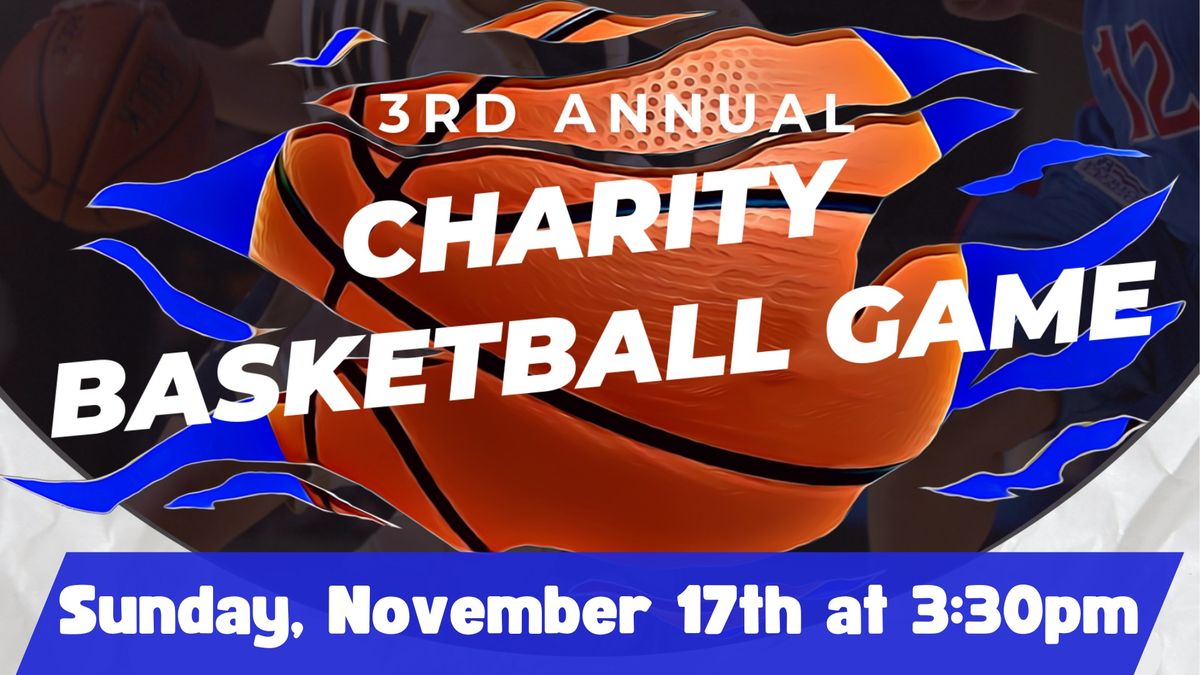 3rd Annual Charity Basketball Game