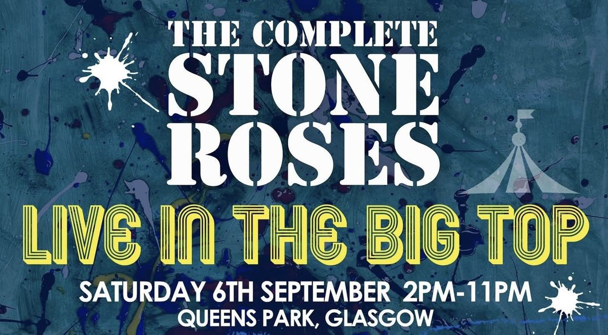 Complete Stone Roses Live In The Big Top