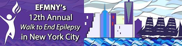 EFMNY\u2019s 12th Annual 'Walk to End Epilepsy' in New York City