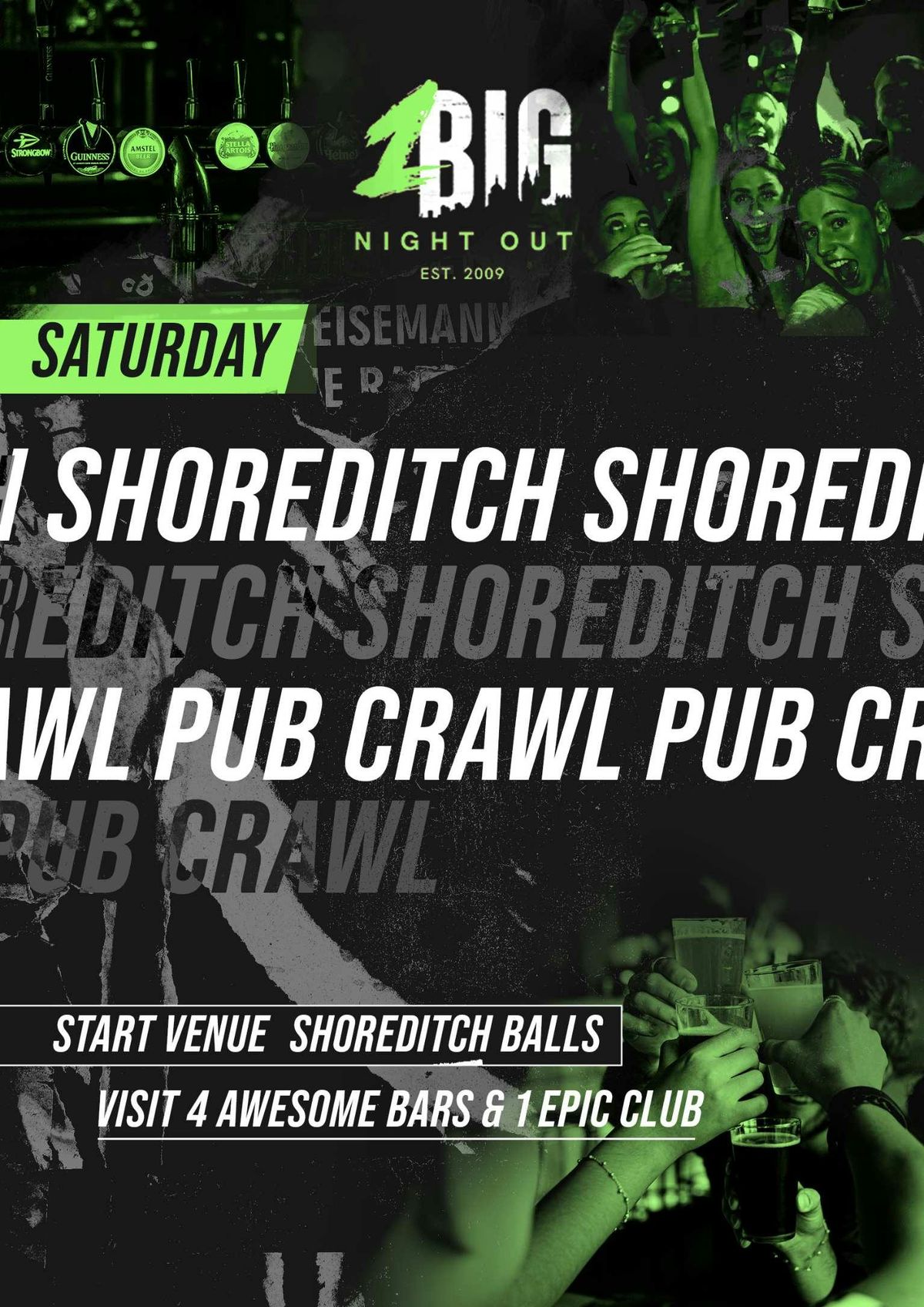 SHOREDITCH LONDON PUB CRAWL - SATURDAY 22ND FEBRUARY