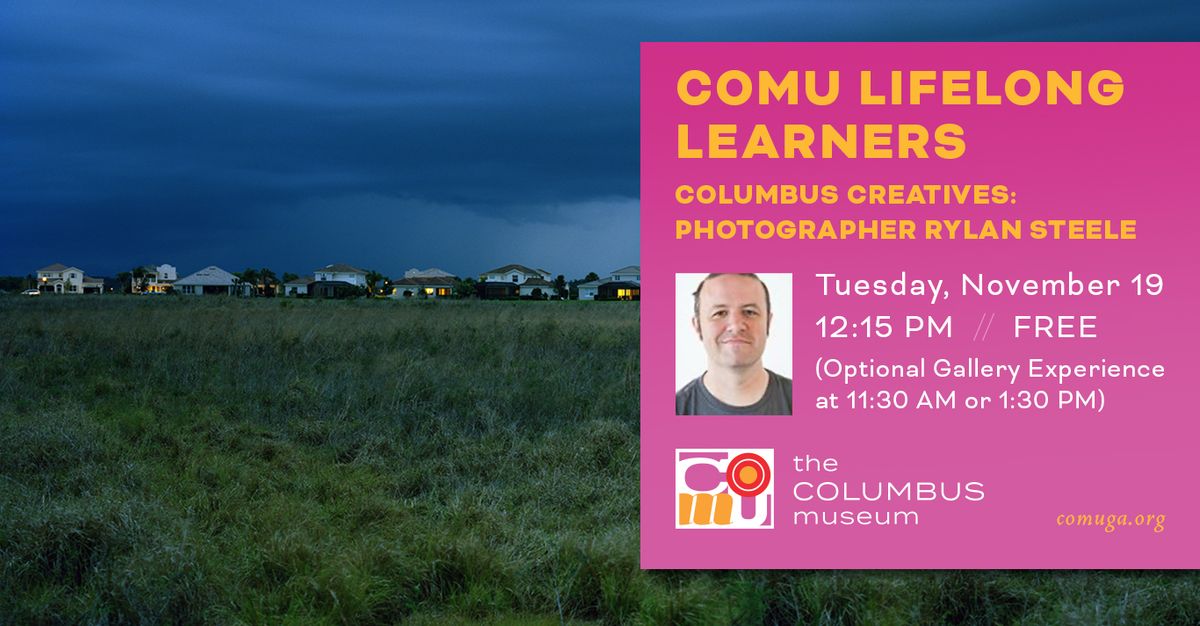 COMU Lifelong Learners: Columbus Creatives: Photographer Rylan Steele