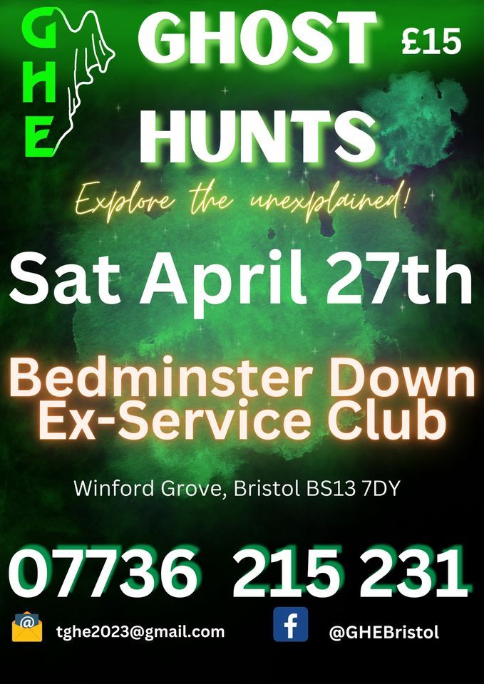 Ghost Hunt - Bedminster Down Ex-Service Club