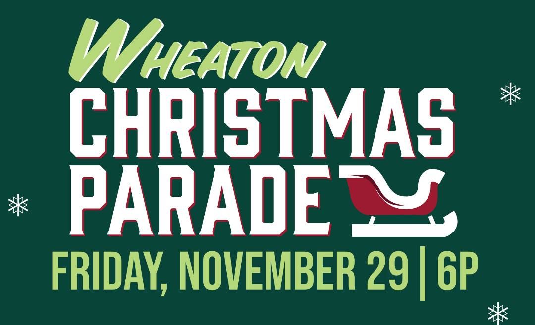 Wheaton Christmas Parade